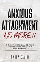 Algopix Similar Product 2 - Anxious Attachment No More  The