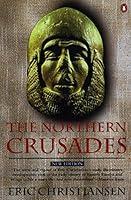 Algopix Similar Product 19 - The Northern Crusades: Second Edition
