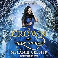 Algopix Similar Product 17 - A Crown of Snow and Ice A Retelling of