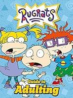 Algopix Similar Product 14 - Nickelodeon Rugrats Guide to Adulting