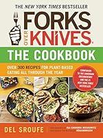 Algopix Similar Product 14 - Forks Over KnivesThe Cookbook Over