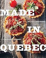 Algopix Similar Product 4 - Made in Quebec: A Culinary Journey