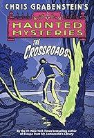 Algopix Similar Product 4 - The Crossroads (A Haunted Mystery)
