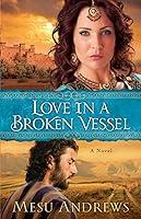 Algopix Similar Product 18 - Love in a Broken Vessel: A Novel