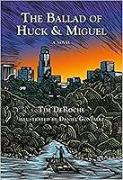 Algopix Similar Product 4 - The Ballad of Huck & Miguel