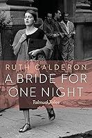 Algopix Similar Product 15 - A Bride for One Night: Talmud Tales