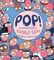 Algopix Similar Product 8 - Pop!: The Invention of Bubble Gum