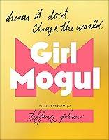 Algopix Similar Product 12 - Girl Mogul Dream It Do It Change the