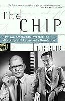 Algopix Similar Product 4 - The Chip  How Two Americans Invented