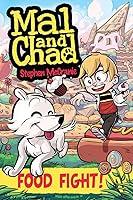 Algopix Similar Product 20 - Mal and Chad: Food Fight!