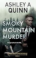 Algopix Similar Product 9 - Smoky Mountain Murder Foggy Mountain