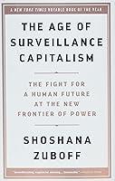 Algopix Similar Product 7 - The Age of Surveillance Capitalism The