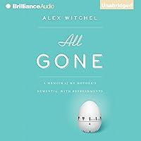 Algopix Similar Product 1 - All Gone A Memoir of My Mothers