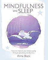 Algopix Similar Product 5 - Mindfulness and Sleep How to improve