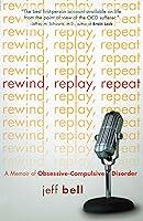 Algopix Similar Product 5 - Rewind Replay Repeat A Memoir of
