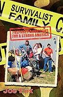 Algopix Similar Product 8 - Survivalist Family Prepared Americans
