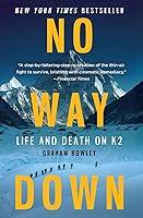 Algopix Similar Product 2 - No Way Down: Life and Death on K2