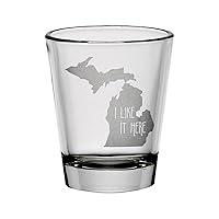 Algopix Similar Product 7 - Michigan I Like It Here Shot Glass