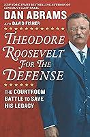 Algopix Similar Product 10 - Theodore Roosevelt for the Defense The