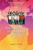 Algopix Similar Product 5 - The Language of the Soul Healing with