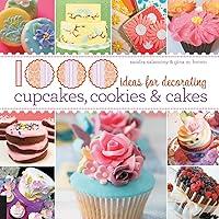 Algopix Similar Product 6 - 1000 Ideas for Decorating Cupcakes