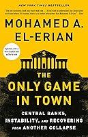 Algopix Similar Product 4 - The Only Game in Town Central Banks