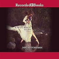 Algopix Similar Product 11 - A Wounded Name