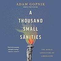 Algopix Similar Product 10 - A Thousand Small Sanities The Moral