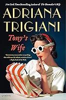 Algopix Similar Product 14 - Tony's Wife: A Novel