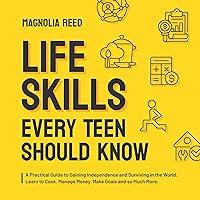 Algopix Similar Product 4 - Life Skills Every Teen Should Know A