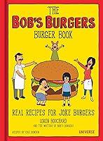 Algopix Similar Product 2 - The Bobs Burgers Burger Book Real