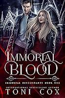 Algopix Similar Product 18 - Immortal Blood Book 1 of The Immortal