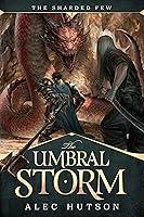 Algopix Similar Product 6 - The Umbral Storm The Sharded Few Book