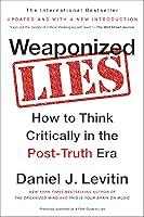 Algopix Similar Product 14 - Weaponized Lies How to Think