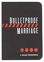 Algopix Similar Product 3 - Bulletproof Marriage A 90Day