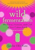 Algopix Similar Product 20 - Wild Fermentation The Flavor