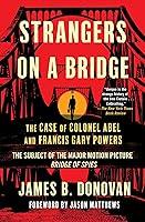 Algopix Similar Product 6 - Strangers on a Bridge The Case of