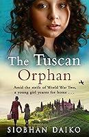 Algopix Similar Product 13 - The Tuscan Orphan A BRAND NEW epic