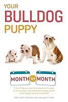 Algopix Similar Product 3 - Your Bulldog Puppy Month by Month