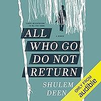 Algopix Similar Product 11 - All Who Go Do Not Return: A Memoir