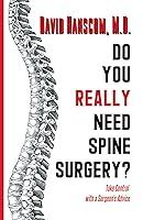 Algopix Similar Product 9 - Do You Really Need Spine Surgery Take