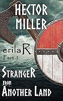 Algopix Similar Product 19 - erilaR  Part 1 Stranger from Another