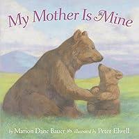Algopix Similar Product 19 - My Mother Is Mine (Classic Board Books)