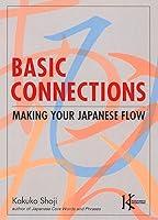 Algopix Similar Product 4 - Basic Connections Making Your Japanese