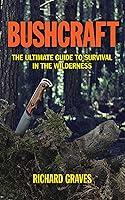 Algopix Similar Product 2 - Bushcraft The Ultimate Guide to