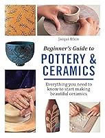 Algopix Similar Product 15 - Beginners Guide to Pottery and