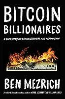 Algopix Similar Product 19 - Bitcoin Billionaires A True Story of