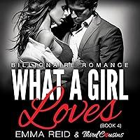 Algopix Similar Product 13 - What a Girl Loves Alpha Billionaire