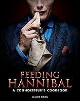 Algopix Similar Product 7 - Feeding Hannibal A Connoisseurs