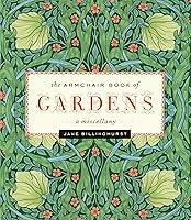Algopix Similar Product 7 - Armchair Book of Gardens: A Miscellany